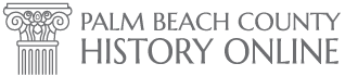 Palm Beach County History Online